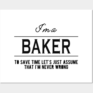 Baker - Let's just assume I'm never wrong Posters and Art